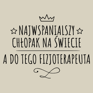 Najwspanialszy Chłopak A Do Tego Fizjoterapeuta - Torba Na Zakupy Natural