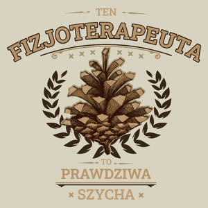 Ten Fizjoterapeuta To Prawdziwa Szycha - Torba Na Zakupy Natural