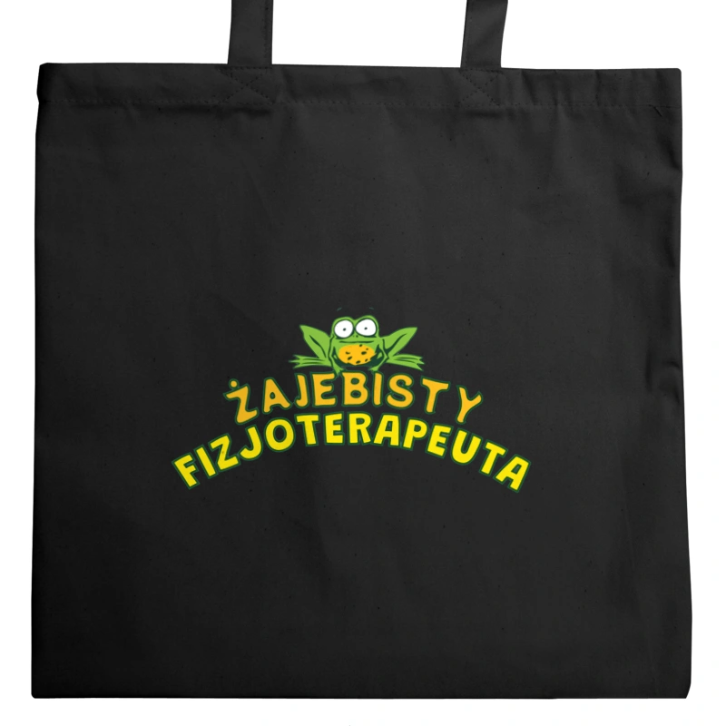 Żajebisty Fizjoterapeuta - Torba Na Zakupy Czarna