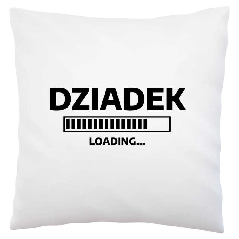 Dziadek Loading - Poduszka Biała