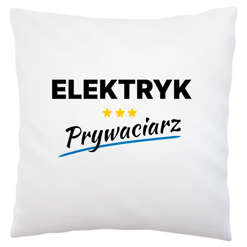 Elektryk Prywaciarz - Poduszka Biała