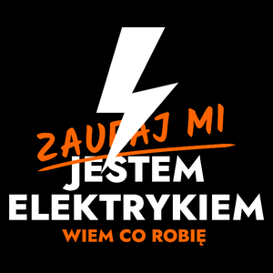 Zaufaj Mi Jestem Elektryka - Torba Na Zakupy Czarna