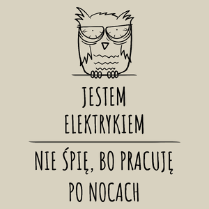 Jestem Elektrykiem Pracuję Po Nocach - Torba Na Zakupy Natural