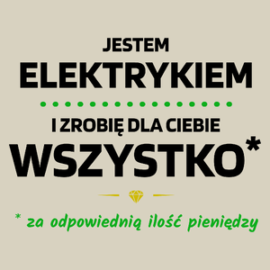 Ten Elektryk Zrobi Dla Ciebie Wszystko - Torba Na Zakupy Natural