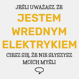 Wredny Elektryk - Męska Koszulka Biała