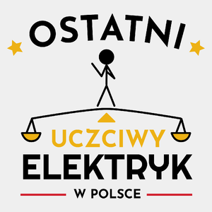 Ostatni uczciwy elektryk w polsce - Męska Koszulka Biała