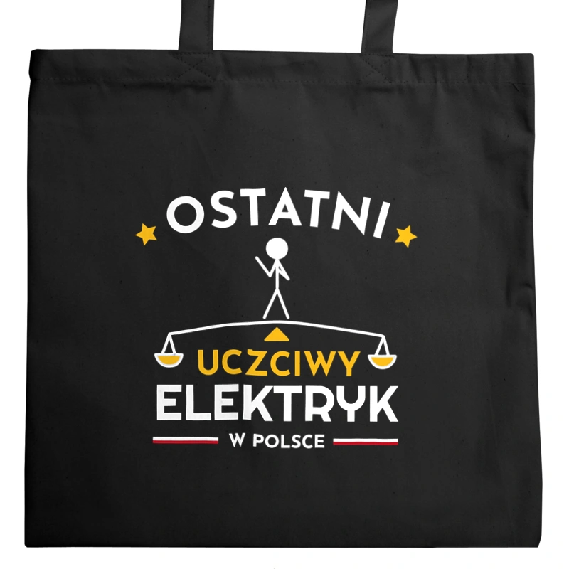 Ostatni uczciwy elektryk w polsce - Torba Na Zakupy Czarna