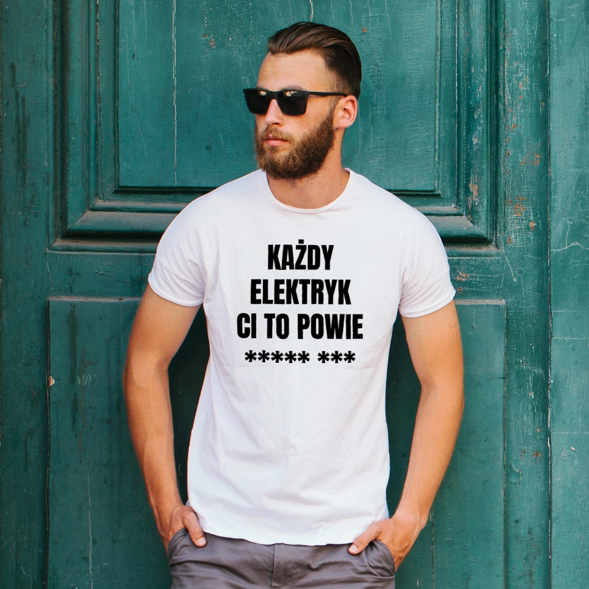 Każdy Elektryk Ci To Powie - Męska Koszulka Biała