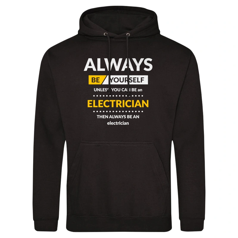 Always Be Electrician - Męska Bluza z kapturem Czarna