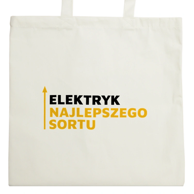 Elektryk Najlepszego Sortu - Torba Na Zakupy Natural