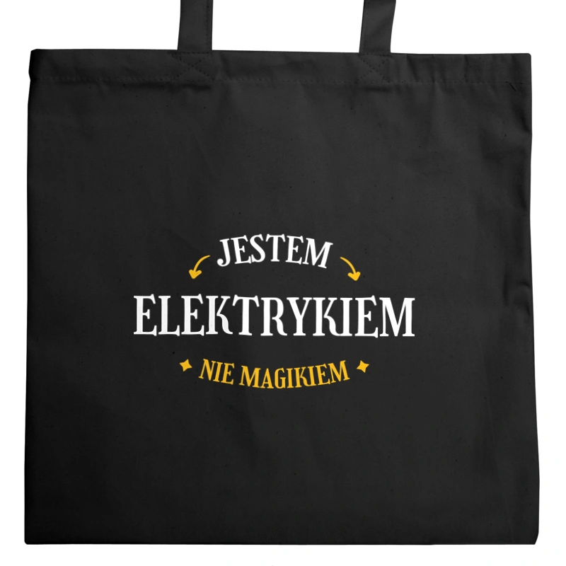 Jestem Elektrykiem Nie Magikiem - Torba Na Zakupy Czarna