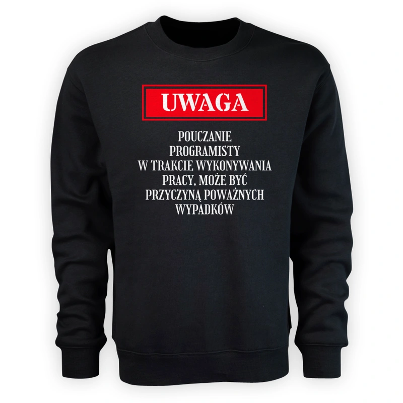 Uwaga Pouczanie Programisty - Męska Bluza Czarna