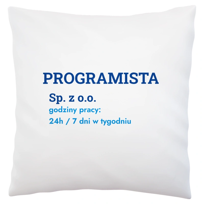 Programista Sp. Z O.o. Godziny Pracy - Poduszka Biała