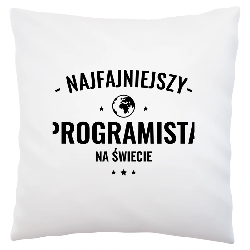 Najfajniejszy Programista Na Świecie - Poduszka Biała