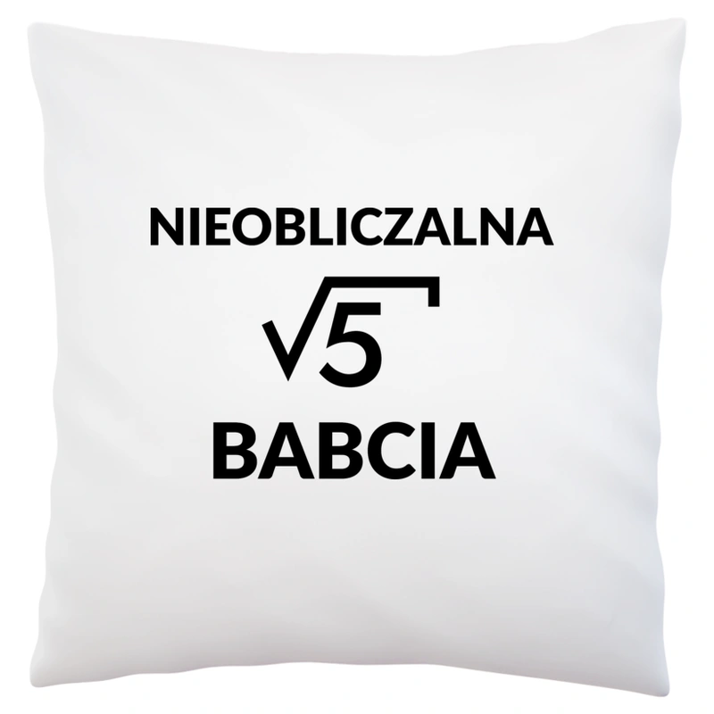 Nieobliczalna Babcia - Poduszka Biała