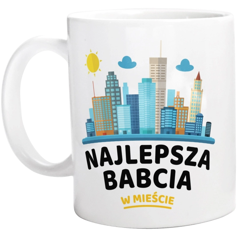 Najlepsza Babcia W Mieście - Kubek Biały