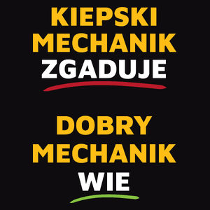 Dobry Mechanik Wie A Nie Zgaduje - Męska Bluza Czarna