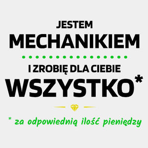 Ten Mechanik Zrobi Dla Ciebie Wszystko - Męska Koszulka Biała