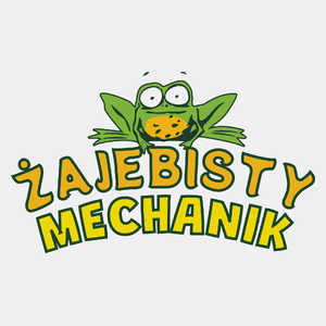 Żajebisty Mechanik - Męska Koszulka Biała