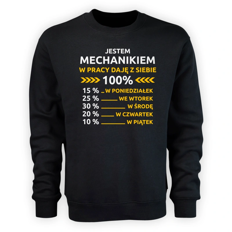 Mechanik W Pracy Daje Z Siebie 100%  - Męska Bluza Czarna