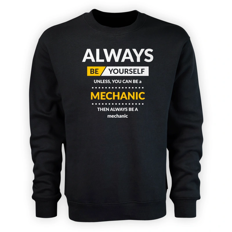 Always Be Mechanic - Męska Bluza Czarna