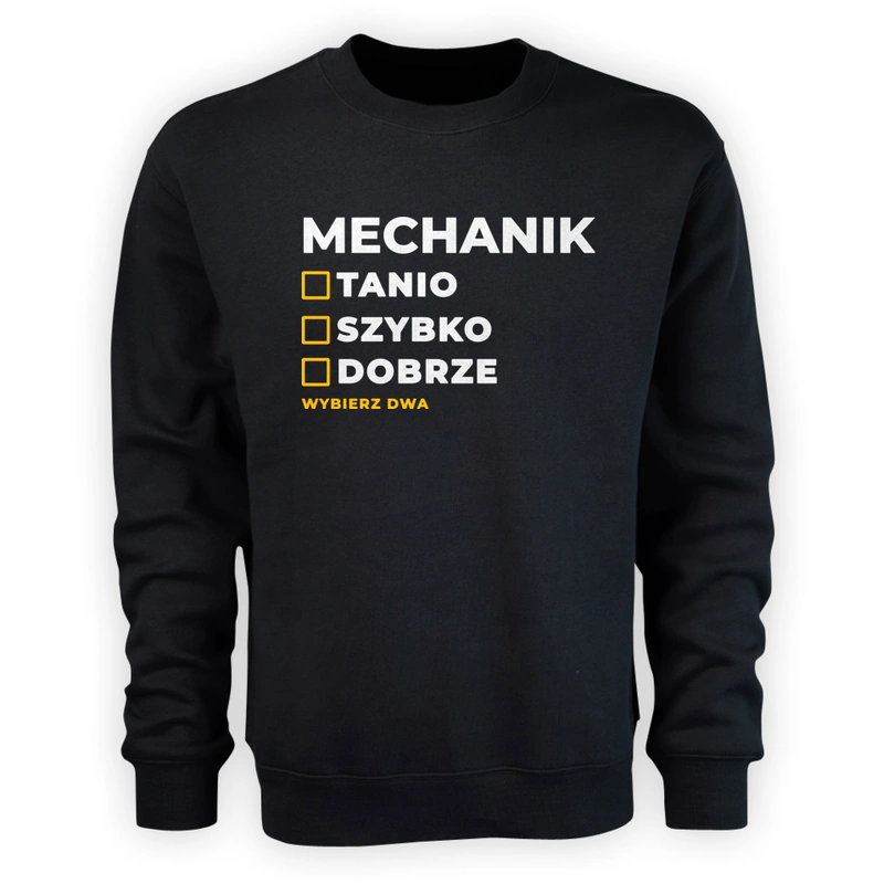 Szybko Tanio Dobrze Mechanik - Męska Bluza Czarna