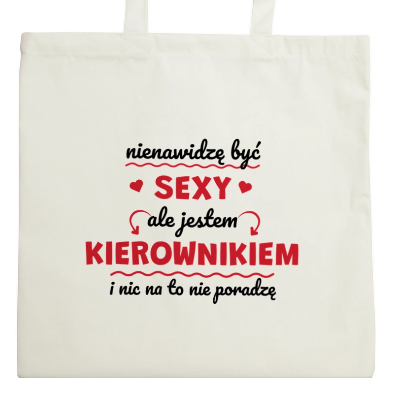 Sexy Kierownik - Torba Na Zakupy Natural