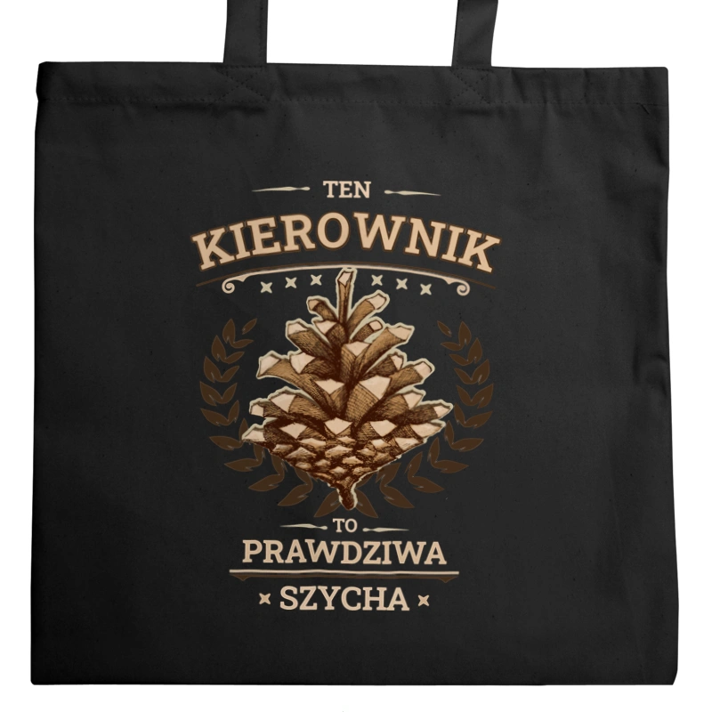 Ten Kierownik To Prawdziwa Szycha - Torba Na Zakupy Czarna