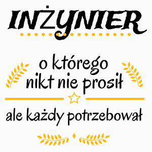 Inżynier Którego Każdy Potrzebował - Poduszka Biała