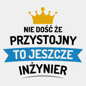 Przystojny Inżynier - Męska Koszulka Biała