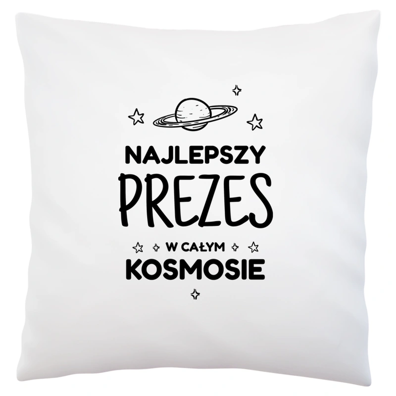 Najlepszy Prezes W Kosmosie - Poduszka Biała