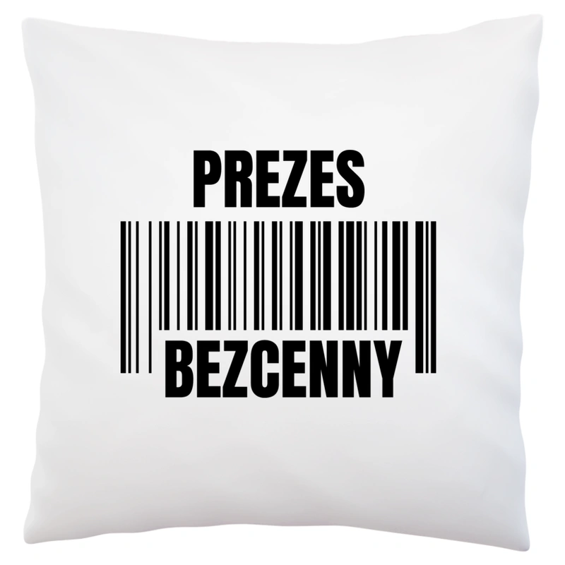 Prezes Bezcenny - Poduszka Biała