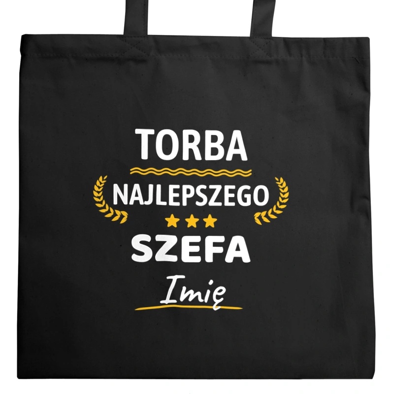 {Modelskind.name_Short} Najlepszego Szefa Twoje Imię - Torba Na Zakupy Czarna