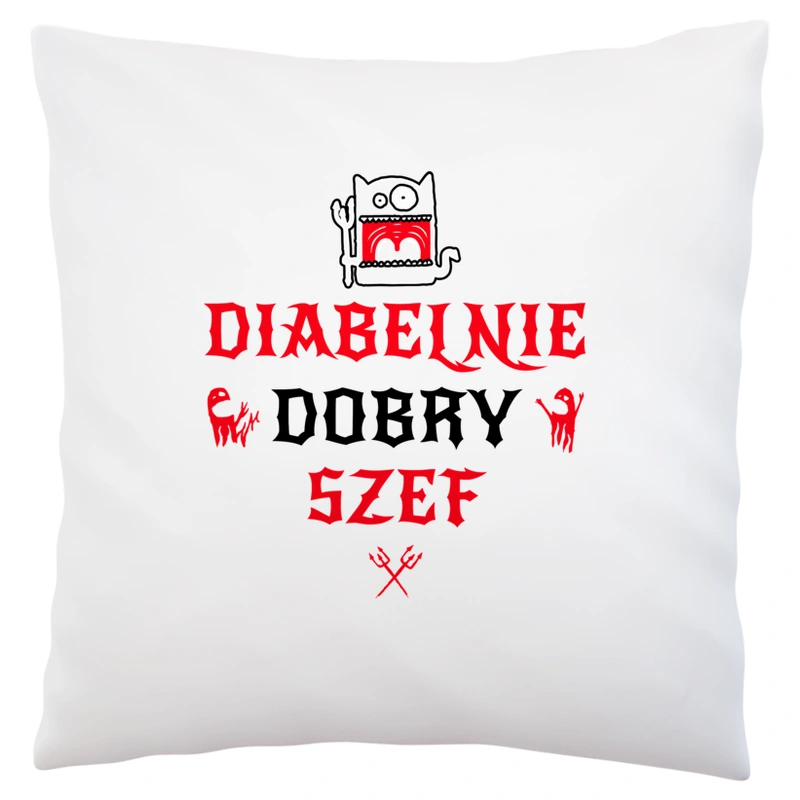 Diabelnie Dobry Szef - Poduszka Biała