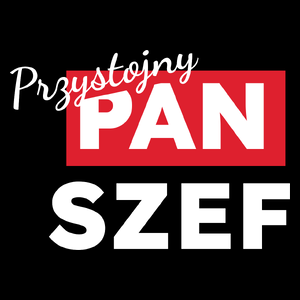 Przystojny Pan Szef - Torba Na Zakupy Czarna