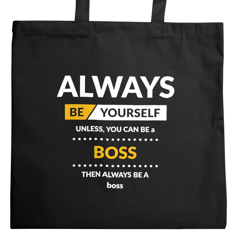 Always Be Boss - Torba Na Zakupy Czarna