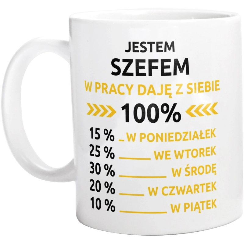 szef w pracy daje z siebie 100%  - Kubek Biały