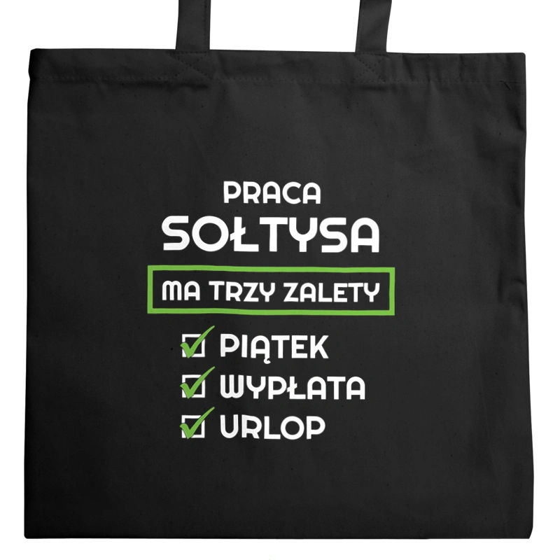 Praca Sołtysa Ma Swoje Trzy Zalety - Torba Na Zakupy Czarna