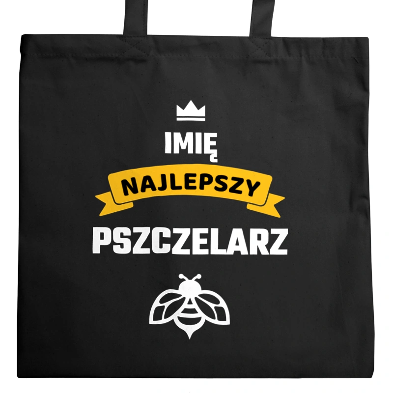 Najlepszy Pszczelarz - Twoje Imię - Torba Na Zakupy Czarna