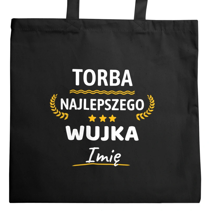 {Modelskind.name_Short} Najlepszego Wujka Twoje Imię - Torba Na Zakupy Czarna