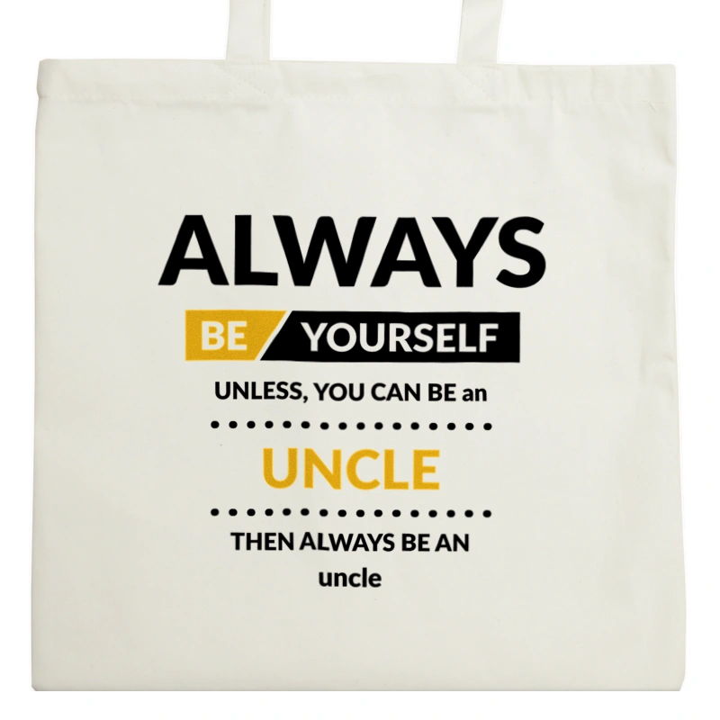 Always Be Uncle - Torba Na Zakupy Natural