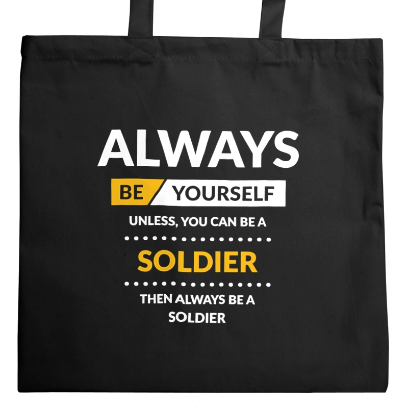 Always Be Soldier - Torba Na Zakupy Czarna