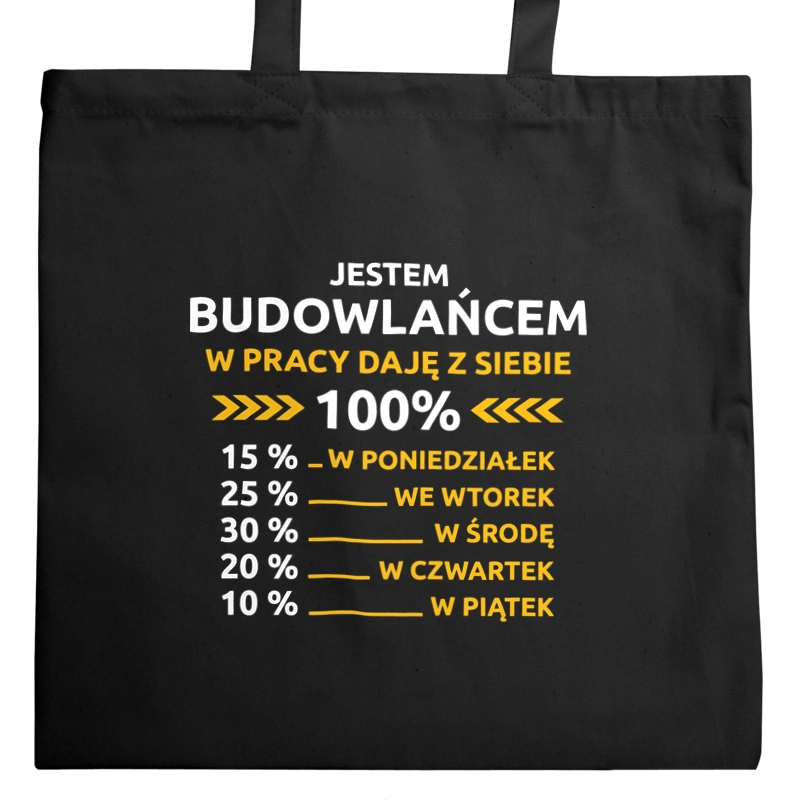 budowlaniec w pracy daje z siebie 100%  - Torba Na Zakupy Czarna