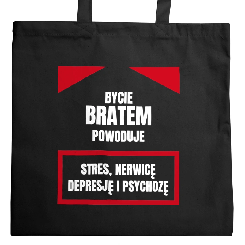 Bycie Bratem - Torba Na Zakupy Czarna