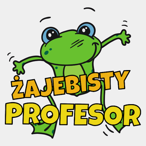 Żajebisty Profesor - Męska Koszulka Biała