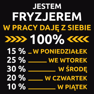 fryzjer w pracy daje z siebie 100%  - Męska Koszulka Czarna