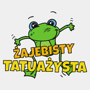 Żajebisty Tatuażysta - Męska Koszulka Biała