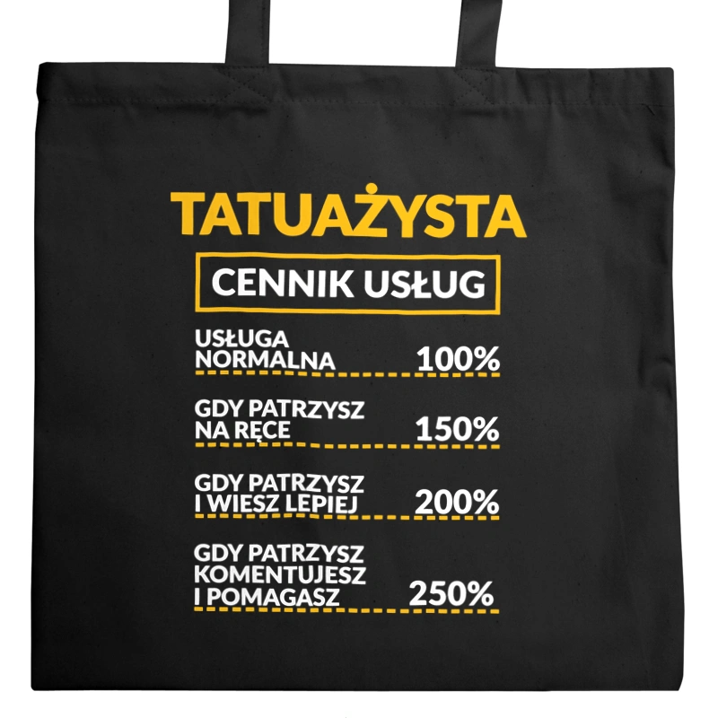 Tatuażysta - Cennik Usług - Torba Na Zakupy Czarna