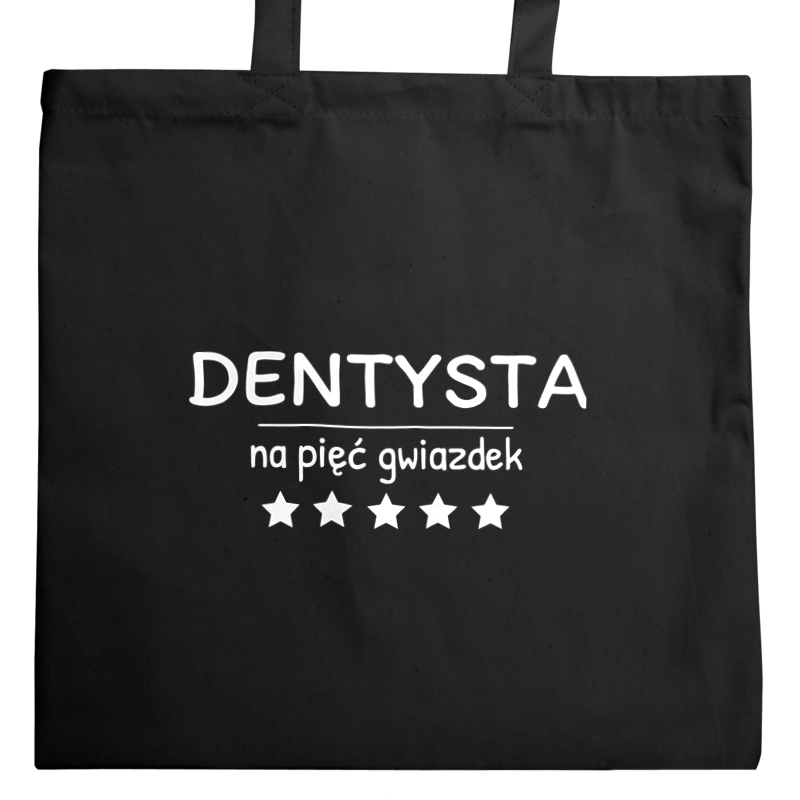 Dentysta Na 5 Gwiazdek - Torba Na Zakupy Czarna