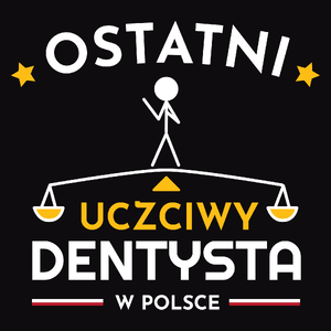 Ostatni uczciwy dentysta w polsce - Męska Bluza z kapturem Czarna